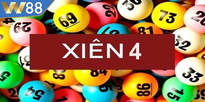 Xiên 4 là hình thức kết hợp bốn số bất kỳ trong cùng một ngày quay thưởng